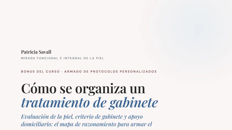 Cómo se organiza un tratamiento de gabinete